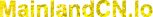 MainlandCN.Io